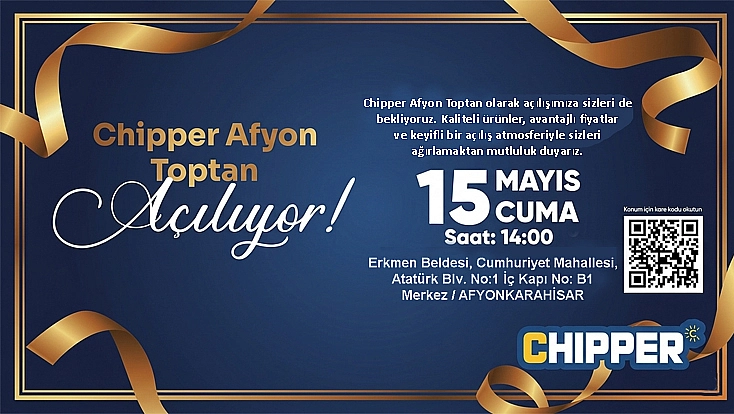 chipper toptan açılış