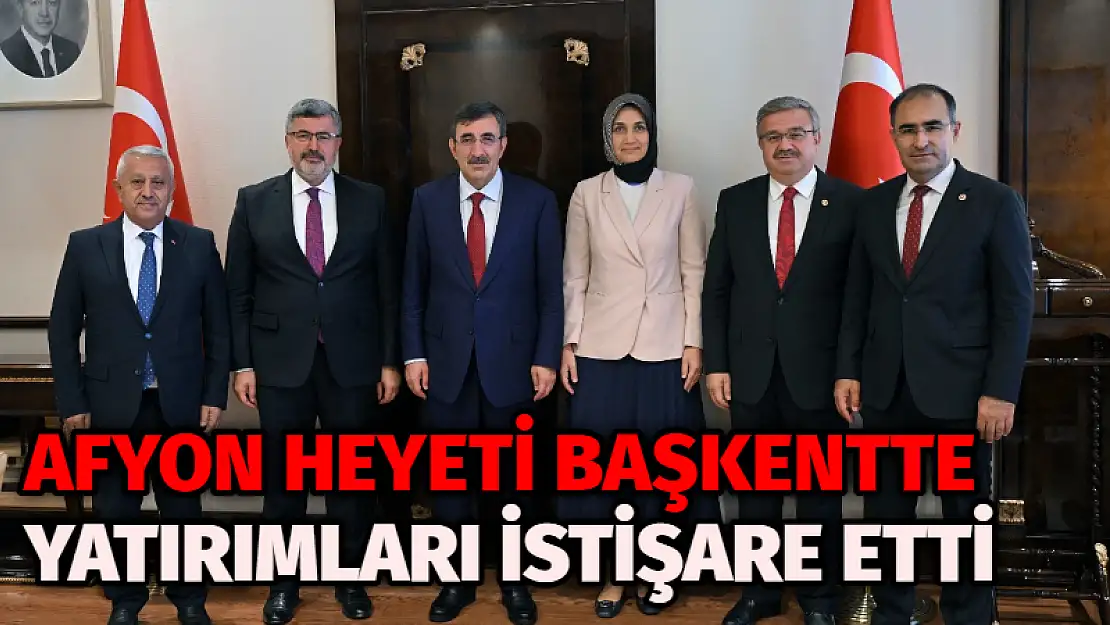 Afyon heyeti başkentte yatırımları istişare etti