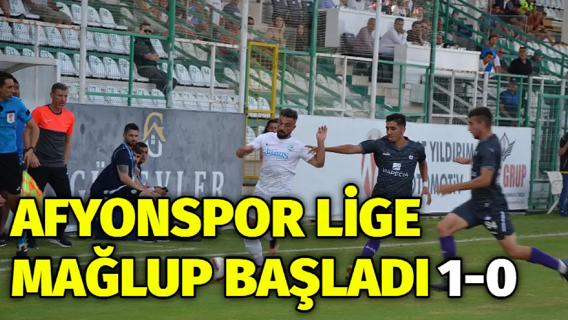 Afyonspor lige mağlup başladı 1-0