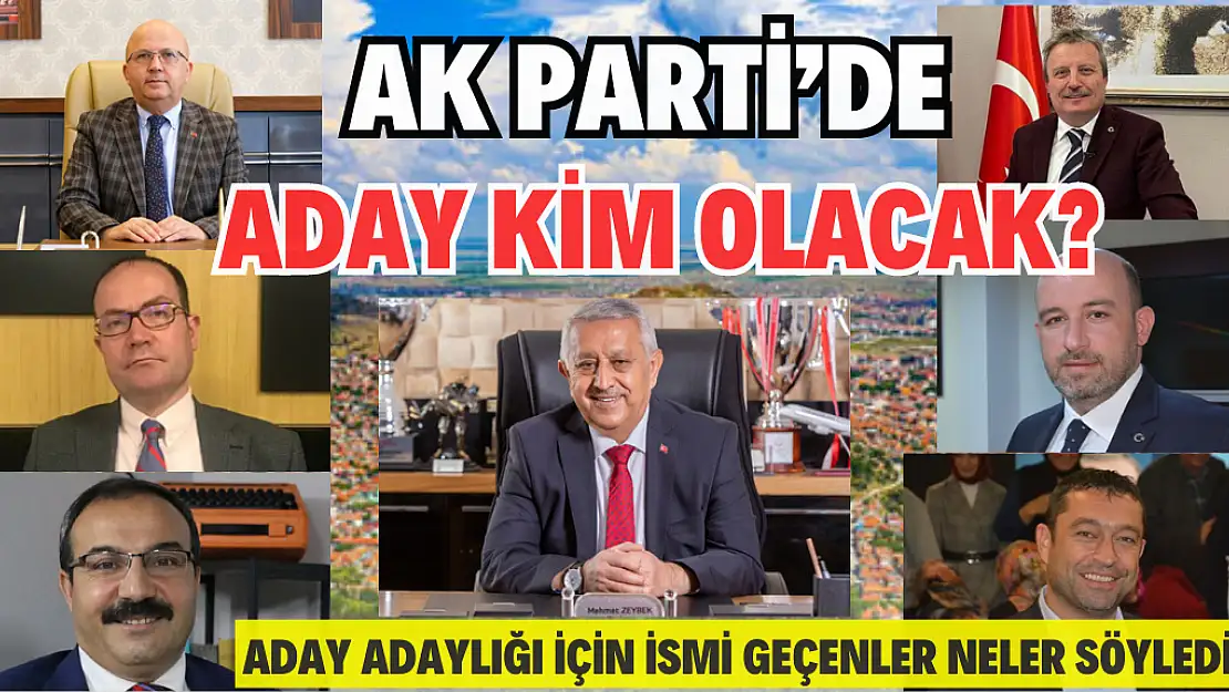 AK Parti'de aday kim olacak?