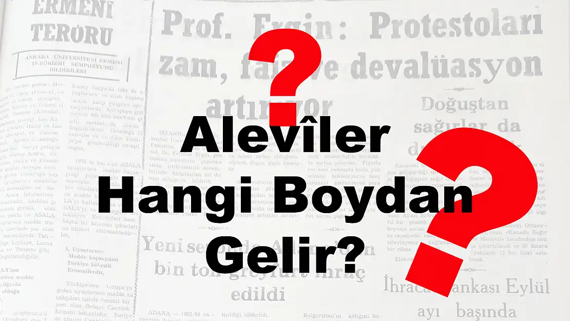 Alevîler Hangi Boydan Gelir?