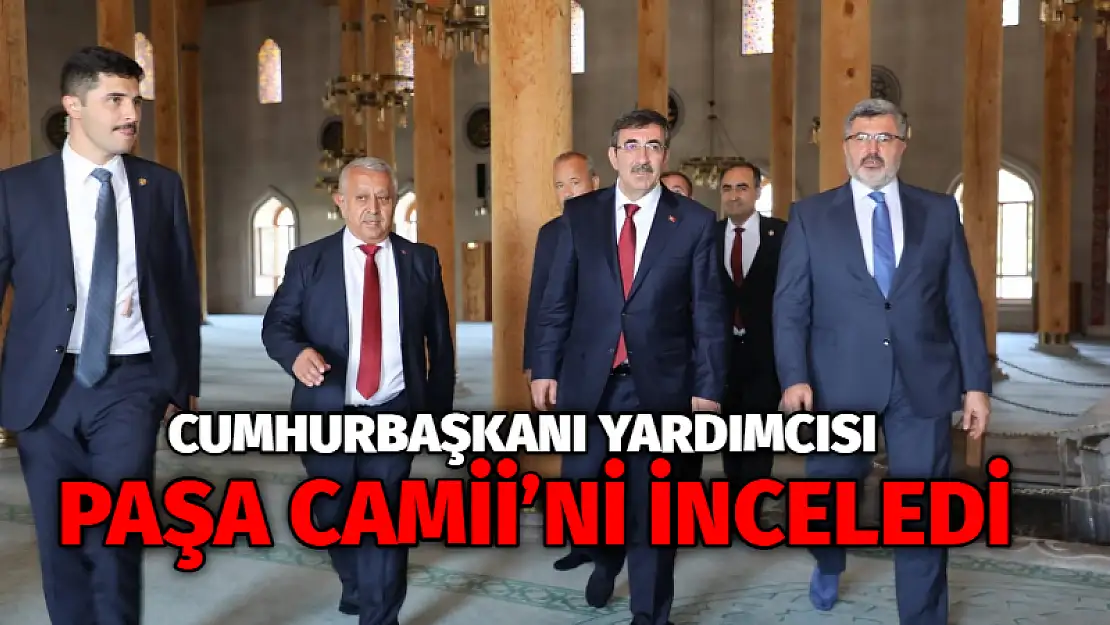 Cumhurbaşkanı Yardımcısı Paşa Camiini inceledi