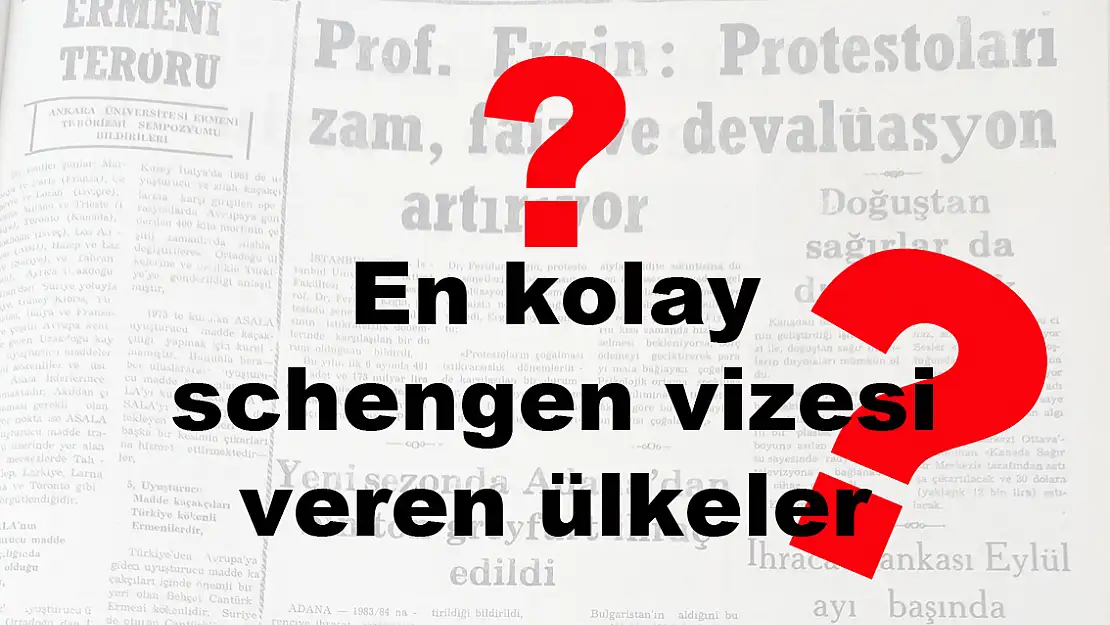 En kolay schengen vizesi veren ülkeler!