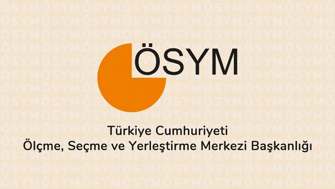 ÖSYM’de ek yerleştirme tercih işlemleri başladı