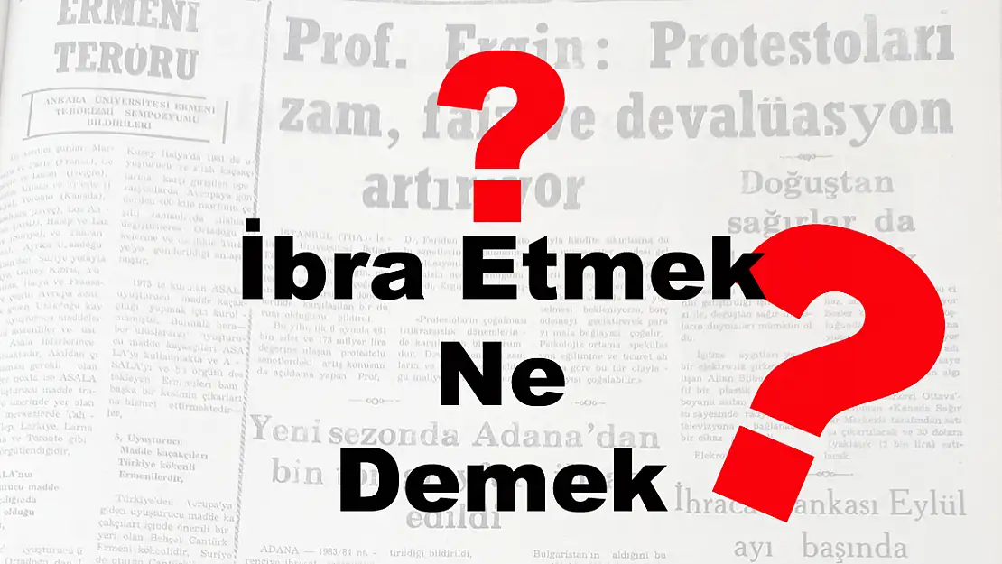 İbra Etmek Ne Demek?