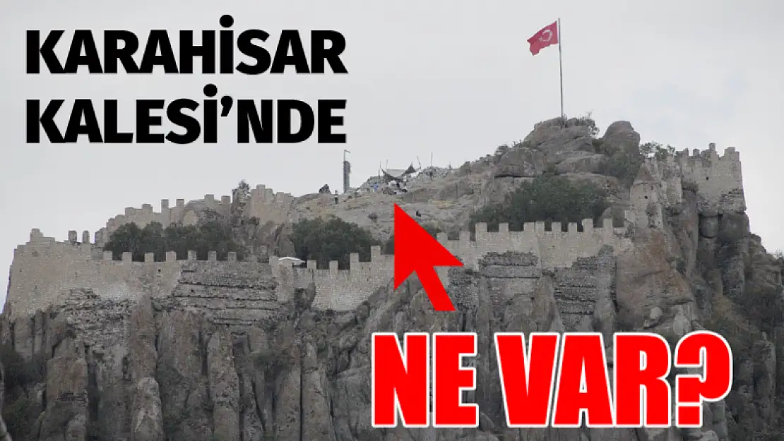 Karahisar Kalesi'nde Ne Var?