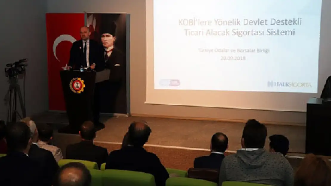 KOBİ'lere ticari alacak sigortası anlatıldı