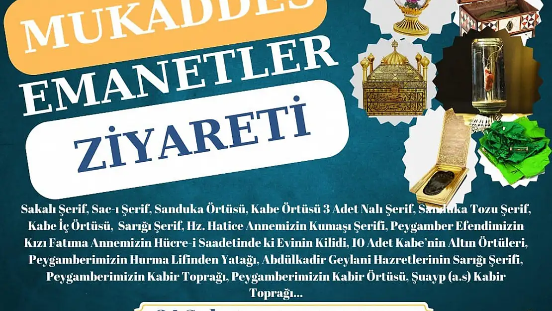 Mukaddes Emanetler Ziyarete Açılıyor