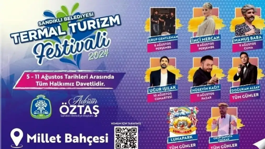 Sandıklı Termal Turizm Festivali Yarın Başlıyor. Bakın Hangi Sanatçılar Geliyor?