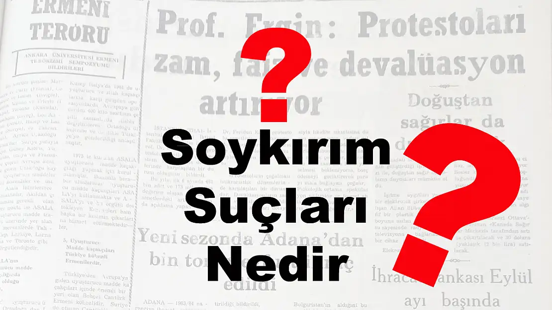 Soykırım Suçları Nedir?