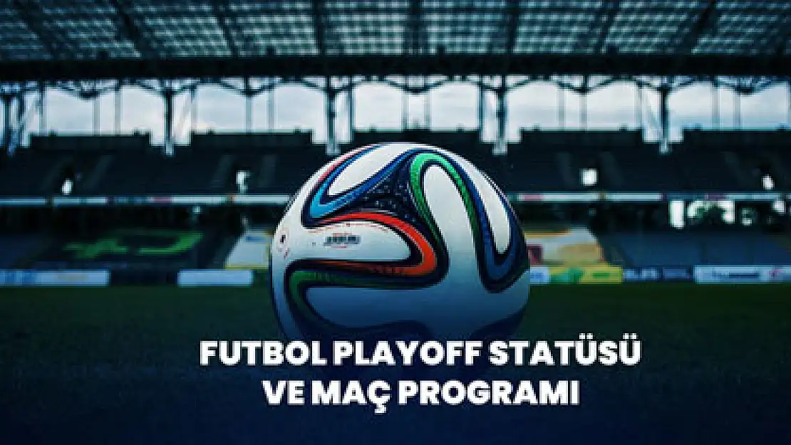 TİESF Futbol Süper Lig Play Off müsabakaları başlıyor