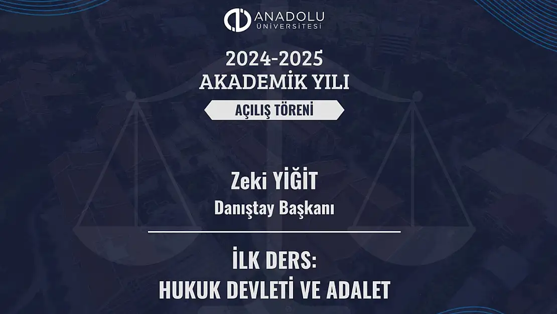 Yeni Akademik Yıl'ın İlk Dersi Danıştay Başkanı'ndan