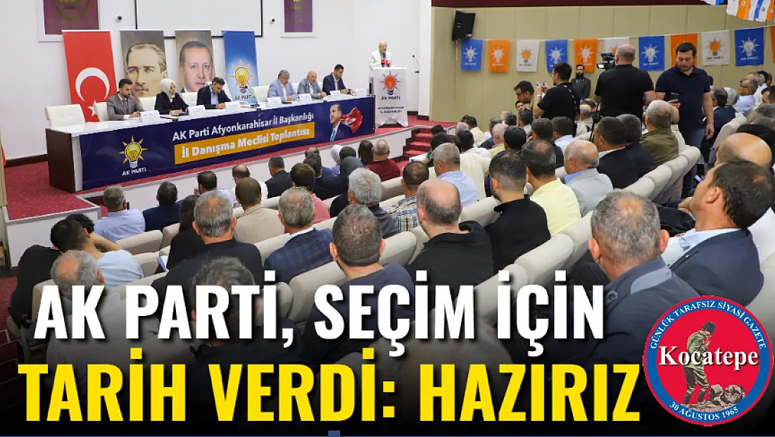 AK Parti, Seçim İçin Tarih Verdi: Hazırız