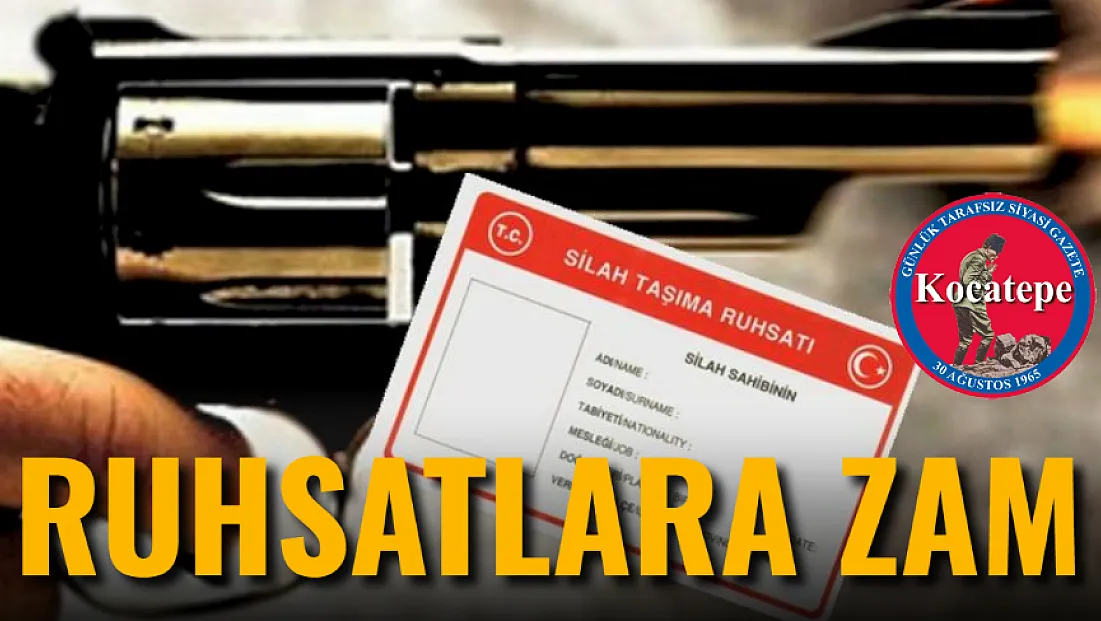 Silah Bulundurma ve Silah Taşıma Ruhsat Bedelleri Artırıldı