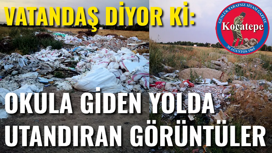 Vatandaş Diyor Ki: Afyon'da Okula Giden Yolda Utandıran Görüntüler