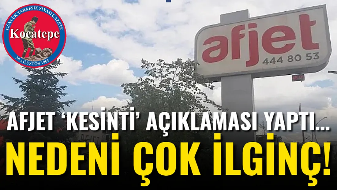AFJET ‘Kesinti’ Açıklaması Yaptı… Nedeni Çok İlginç!