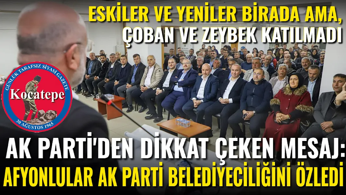 AK Parti’den Dikkat Çeken Mesaj: Afyonlular AK Parti Belediyeciliğini Özledi