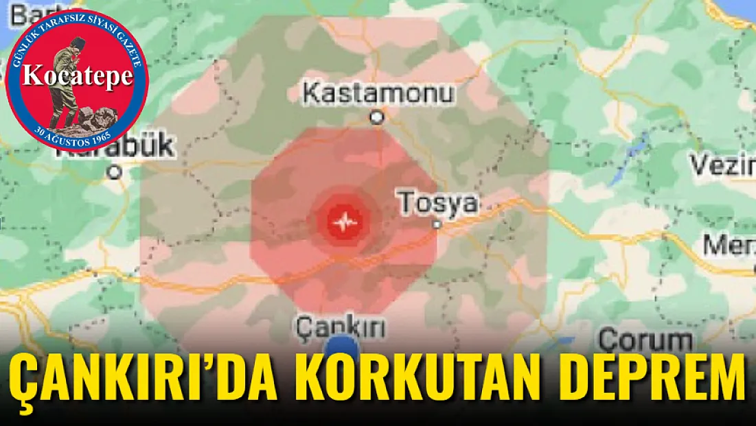 Çankırı’da Korkutan Deprem