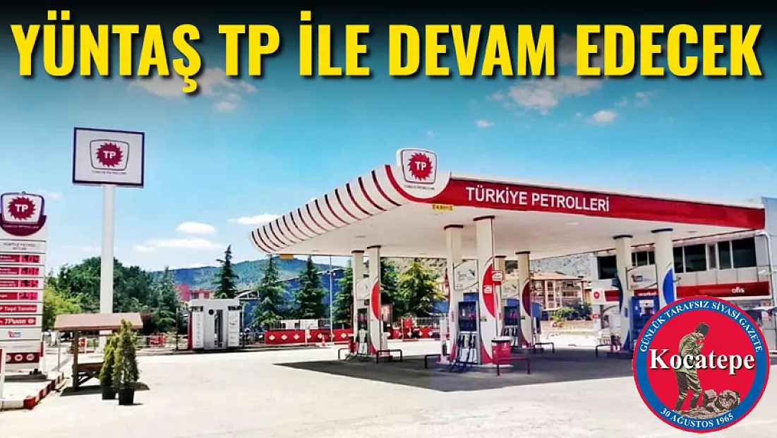 YÜNTAŞ TP İle Devam Edecek