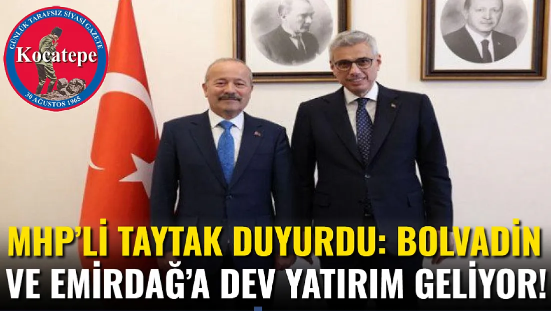 MHP’li Taytak Duyurdu: Bolvadin ve Emirdağ’a Dev Yatırım Geliyor!