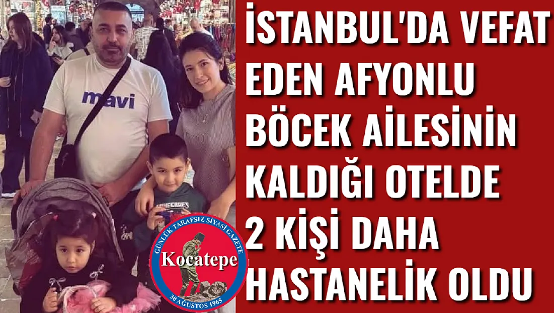 Böcek Ailesinin Kaldığı Otelde 2 Kişi Daha Hastanelik