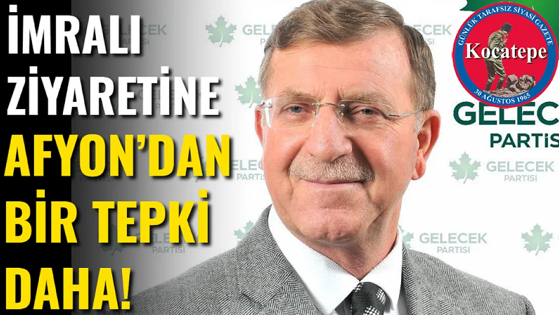 İmralı Ziyaretine Afyonkarahisar’dan Bir Tepki Daha!