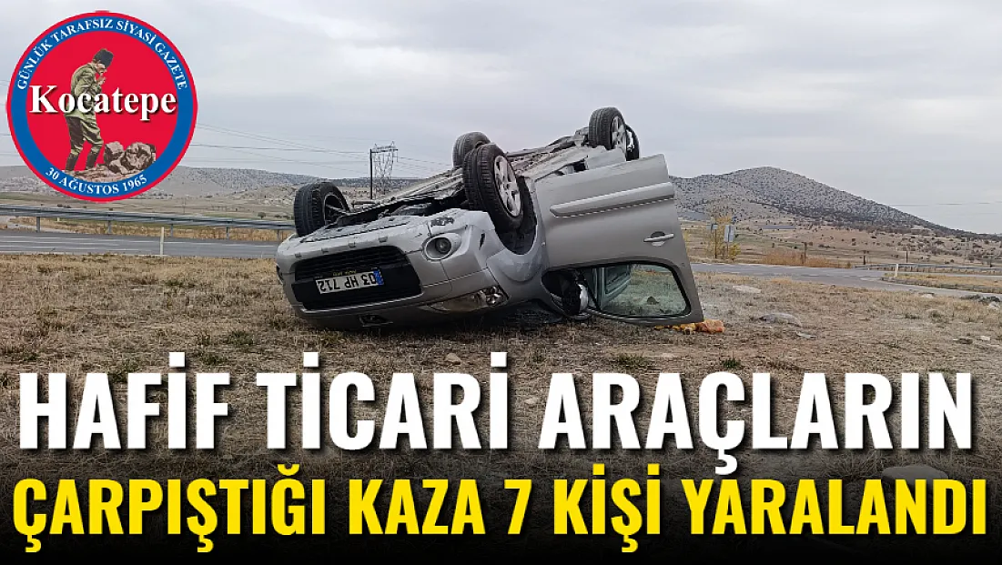 Hafif Ticari Araçların Çarpıştığı Kaza 7 Kişi Yaralandı