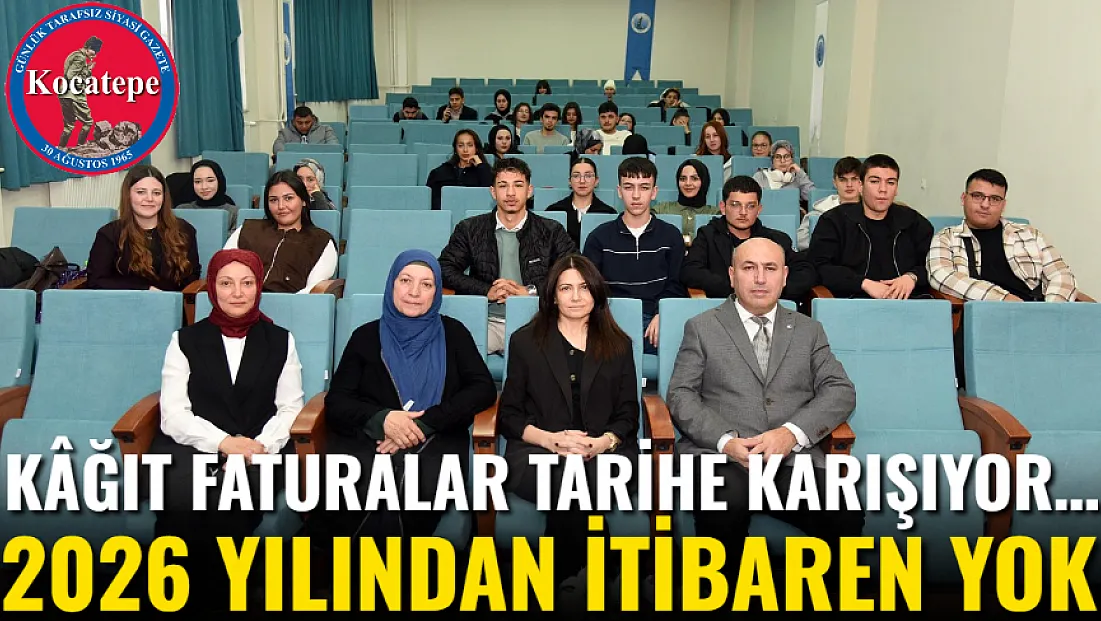 Kâğıt Faturalar Tarihe Karışıyor…2026 Yılından İtibaren Yok
