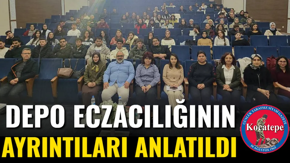 Depo Eczacılığının Ayrıntıları Anlatıldı