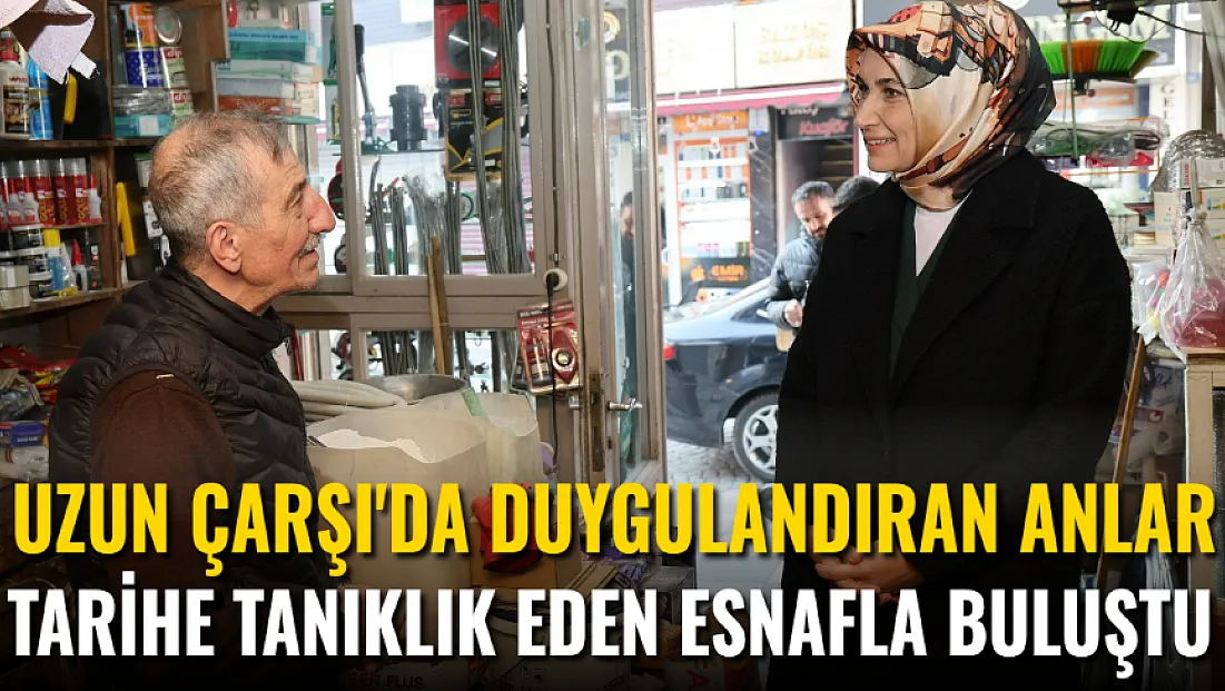 Uzun Çarşı'da Duygulandıran Anlar. Vali Yiğitbaşı, Tarihe Tanıklık Eden Esnafla Buluştu