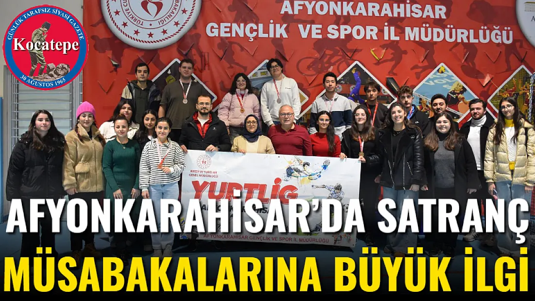 Afyon’da Satranç Müsabakalarına Büyük İlgi