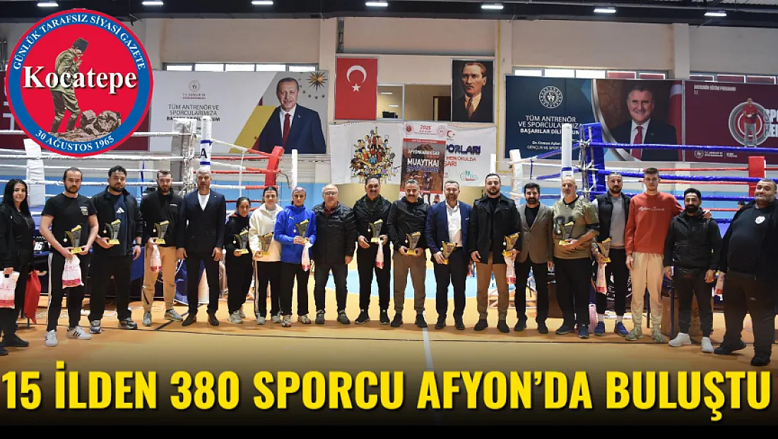 15 İlden 380 Sporcu Afyon’da Buluştu