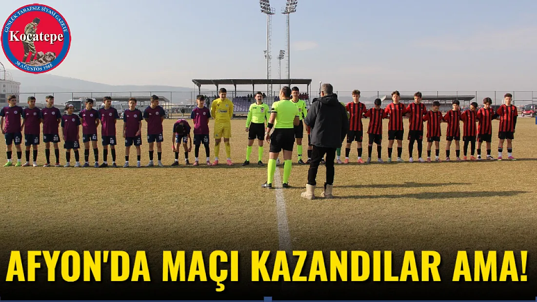 Afyon'da Maçı Kazandılar Ama!