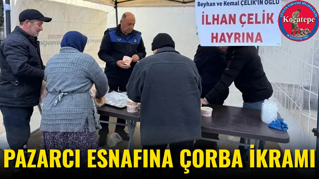 Pazarcı Esnafına Çorba İkramı