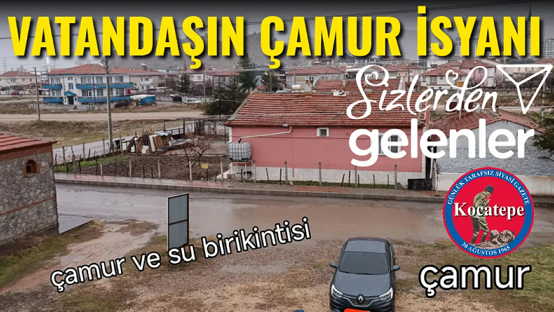 Vatandaşın Çamur İsyanı