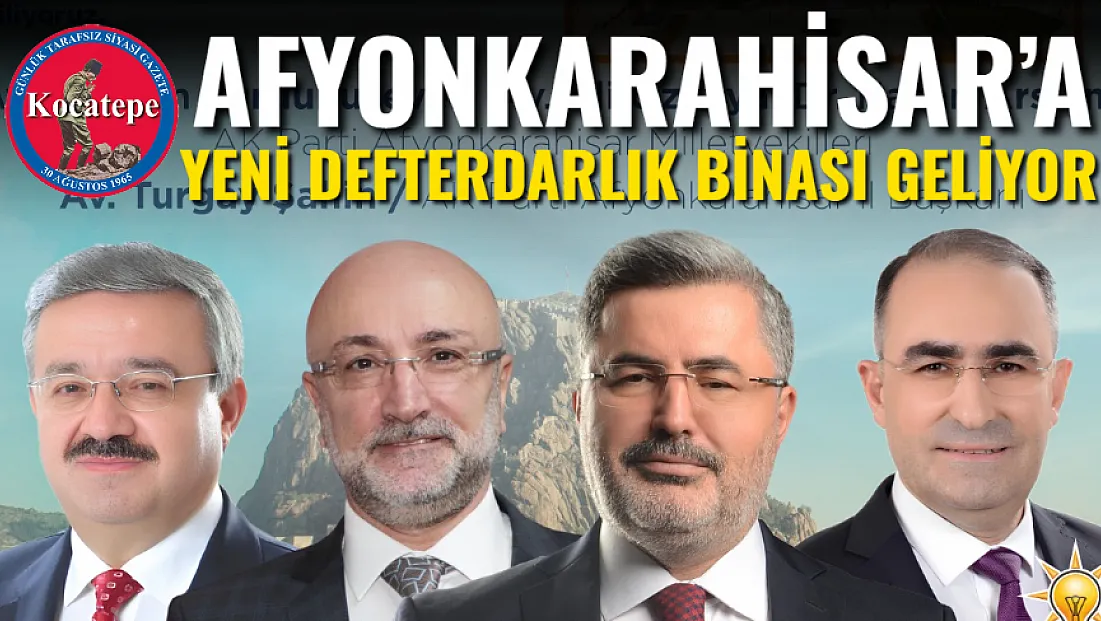 Afyon’a Yeni Defterdarlık Binası Geliyor