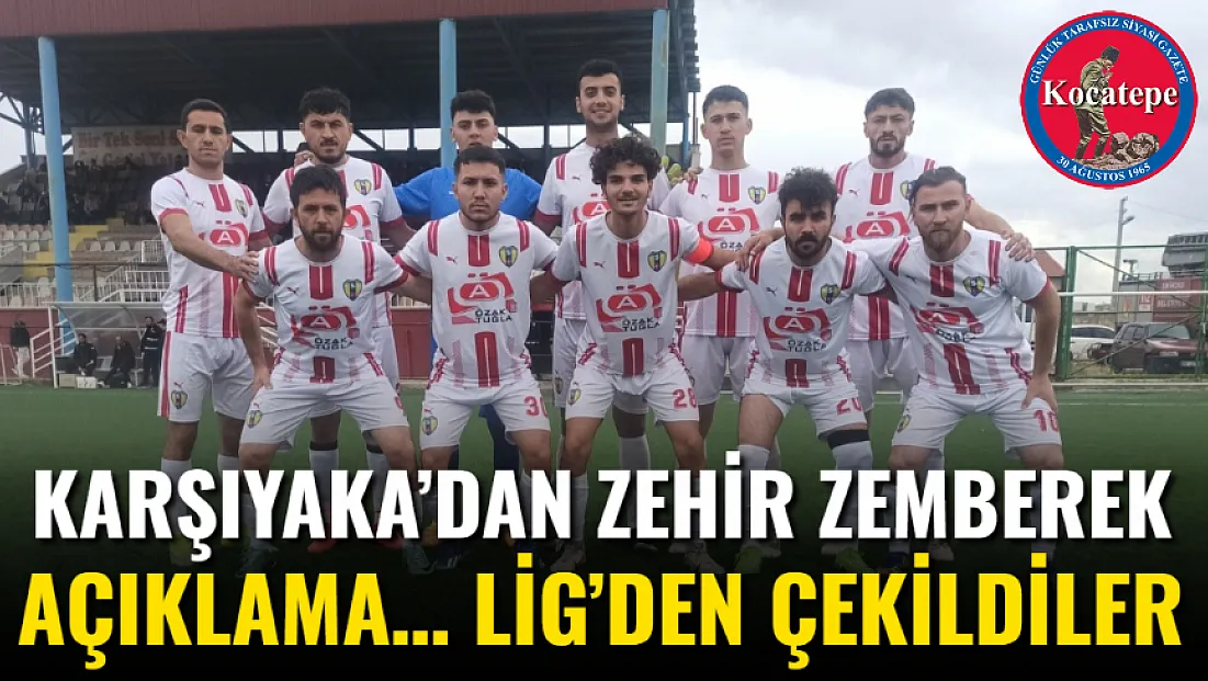 Karşıyaka’dan Zehir Zemberek Açıklama… Lig’den Çekildiler
