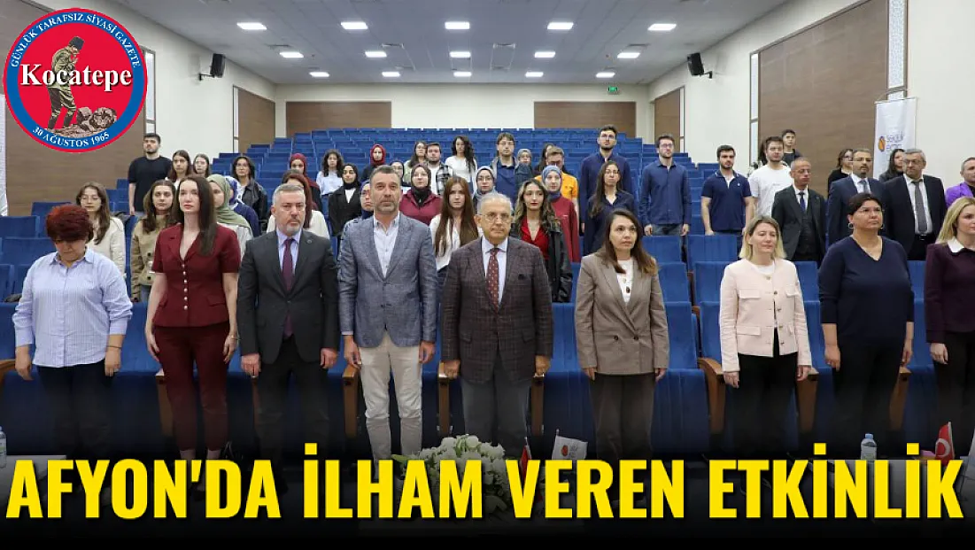 Afyon'da İlham Veren Etkinlik