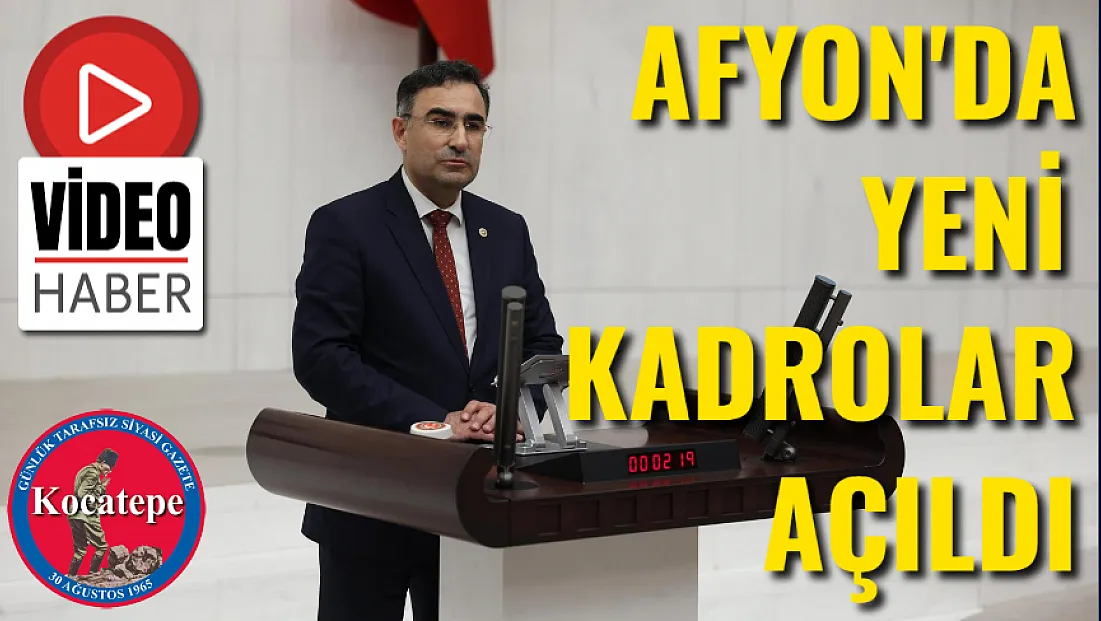 Afyon’a Yeni Kadrolar Açıldı