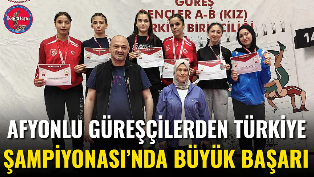 Afyonlu Güreşçilerden Türkiye Şampiyonası’nda Büyük Başarı