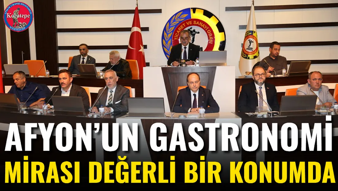 Afyon’un Gastronomi Mirası Değerli Bir Konumda