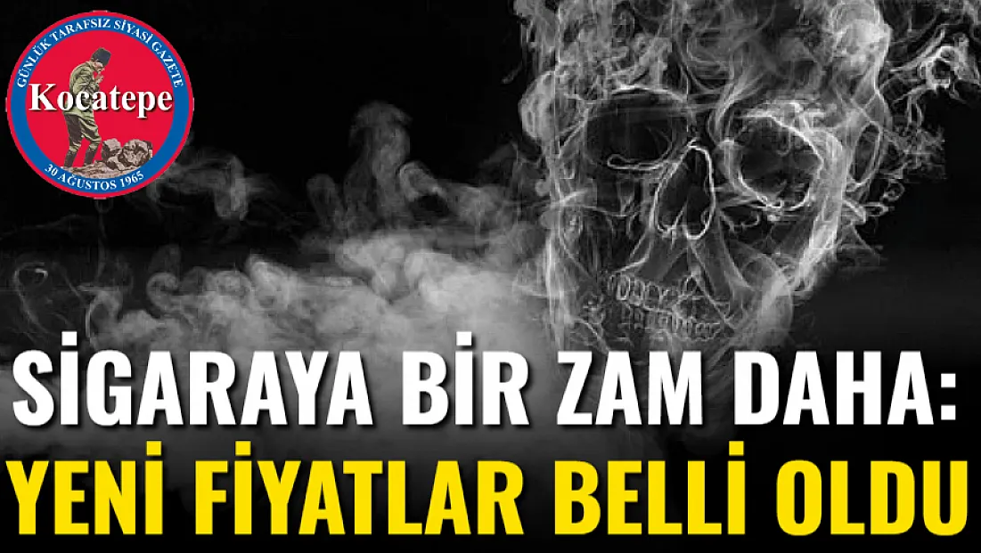 Sigaraya Bir Zam Daha: Yeni Fiyatlar Belli Oldu
