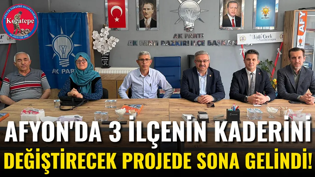 Afyon'da 3 İlçenin Kaderini Değiştirecek Projede Sona Gelindi!