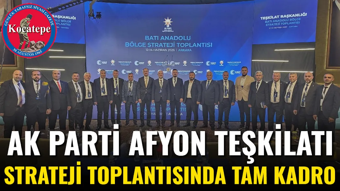 AK Parti Afyon Teşkilatı Strateji Toplantısında Tam Kadro