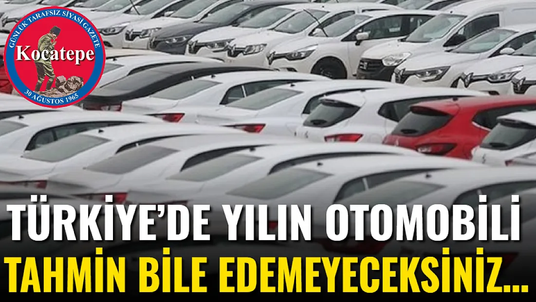 Türkiye’de Yılın Otomobili Tahmin Bile Edemeyeceksiniz…