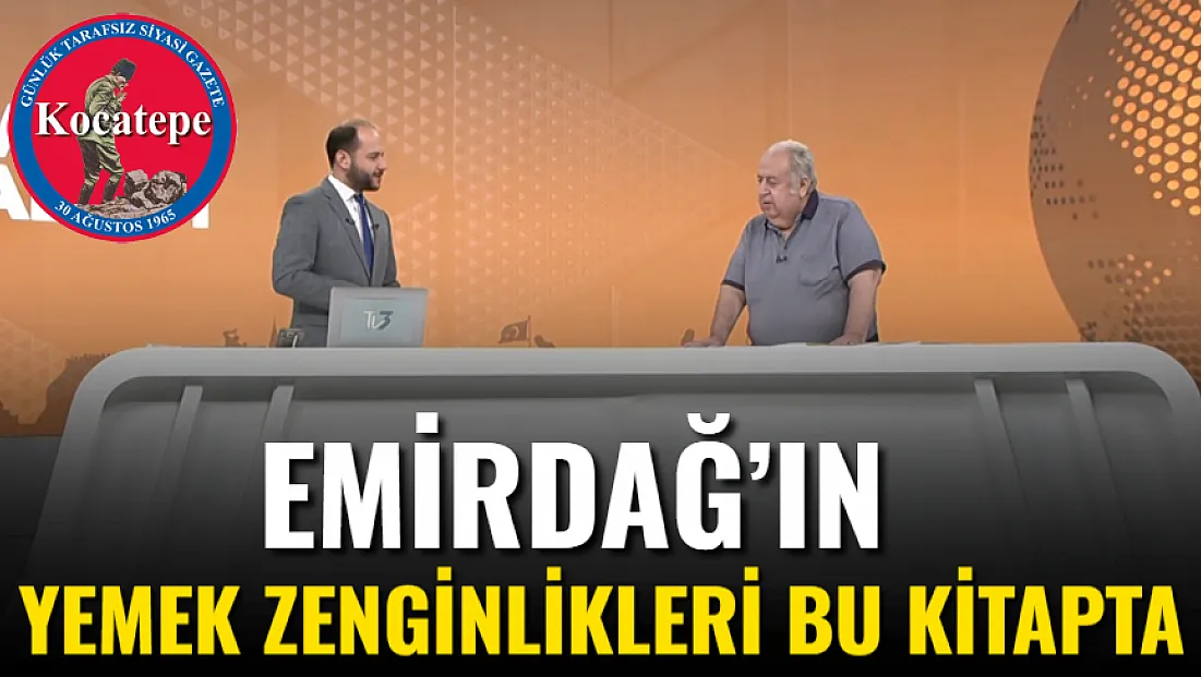 Emirdağ’ın Yemek Zenginlikleri Bu Kitapta