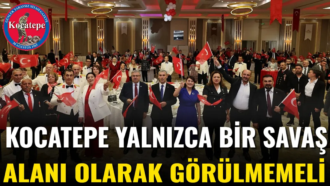 Kocatepe Yalnızca Bir Savaş Alanı Olarak Görülmemeli