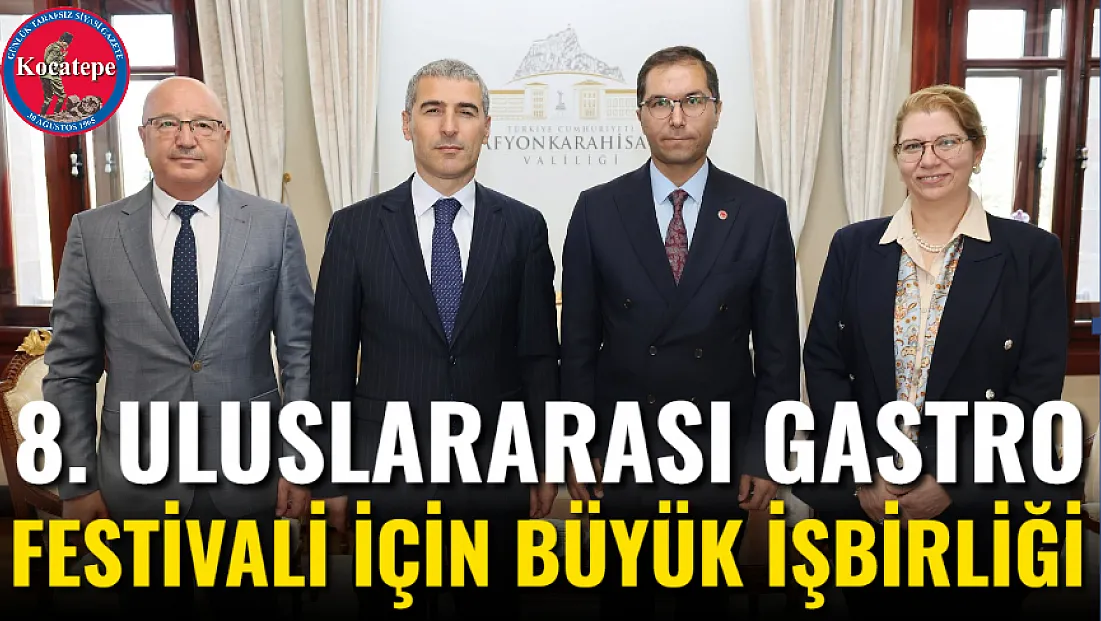 8. Uluslararası Gastro Festivali İçin Büyük İşbirliği