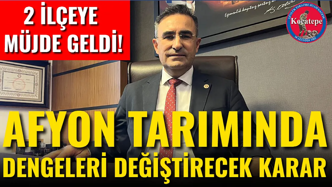 Afyon Tarımında Dengeleri Değiştirecek Karar