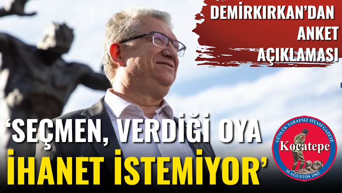 ‘Seçmen, Verdiği Oya İhanet İstemiyor’